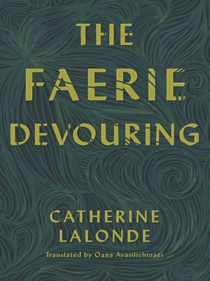 cover image of The Faerie Devouring